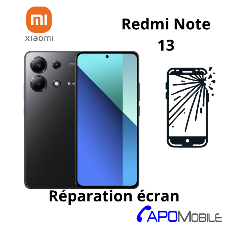 Réparation Écran Xiaomi Redmi Note 13 - APOMobile